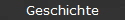 Geschichte