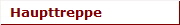Haupttreppe